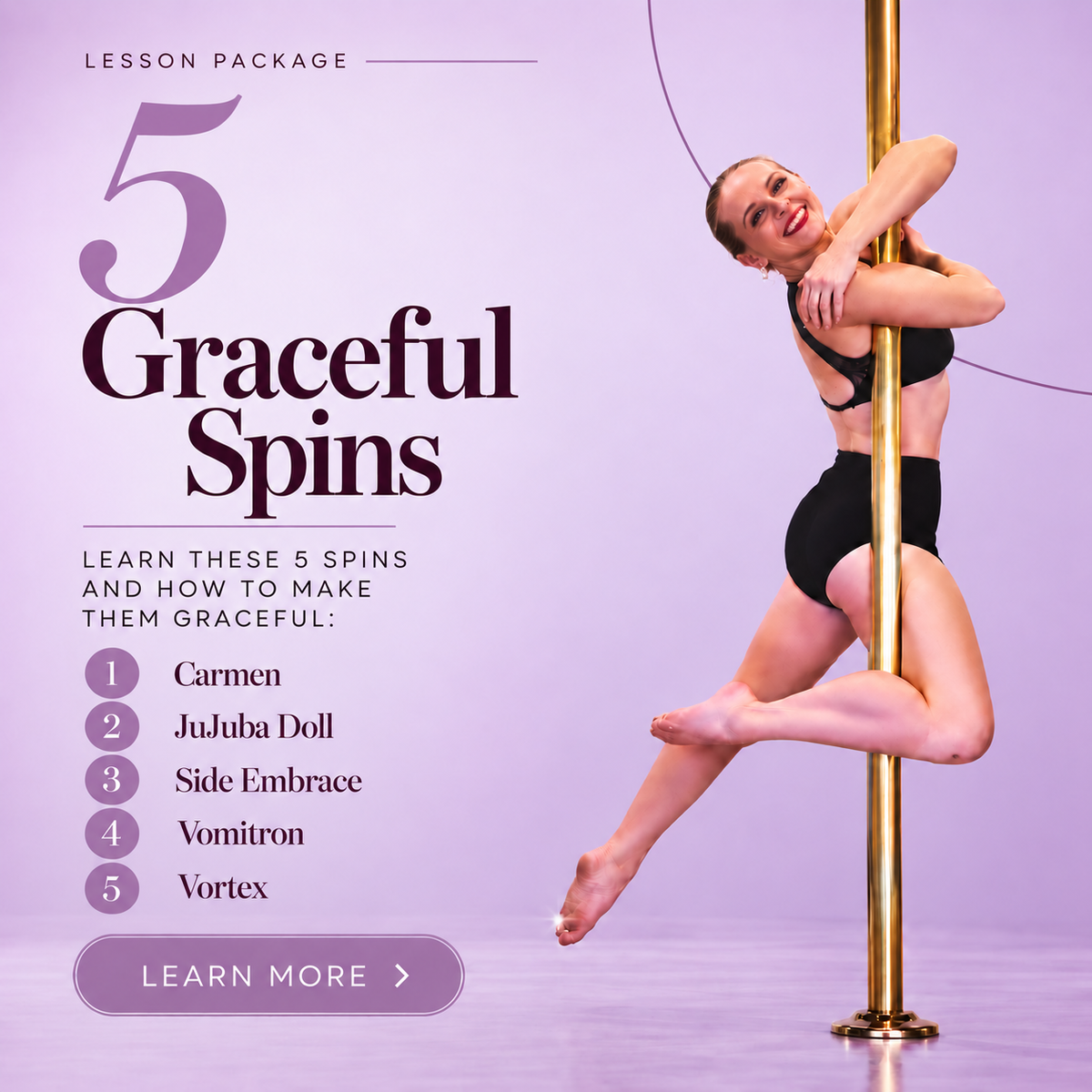 5 Graceful Spins