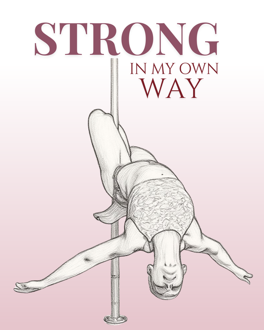 Strong in My Own Way — Art Print (30×40 cm)